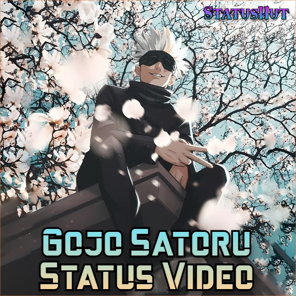 Gojo Satoru Status Video Download